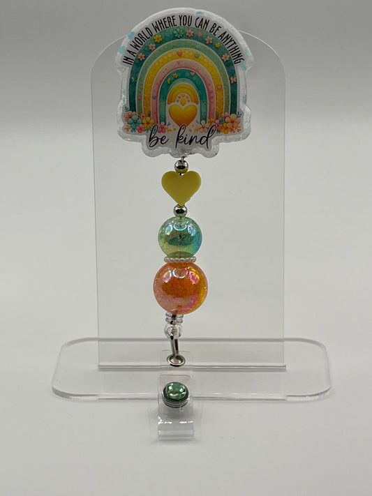 In A World Where You Can Be Anything, Be Kind