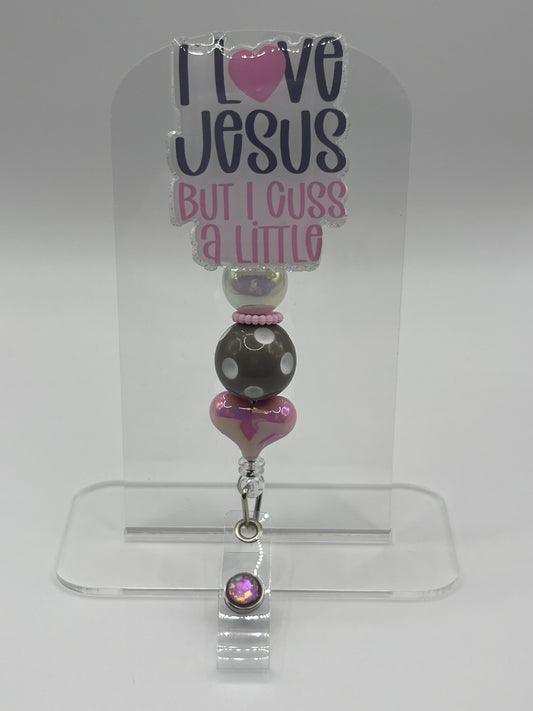 I Love Jesus But I Cuss a Little