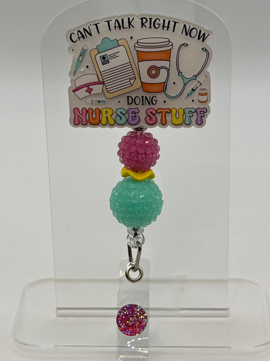 Can’t Talk Doing Nurse Stuff