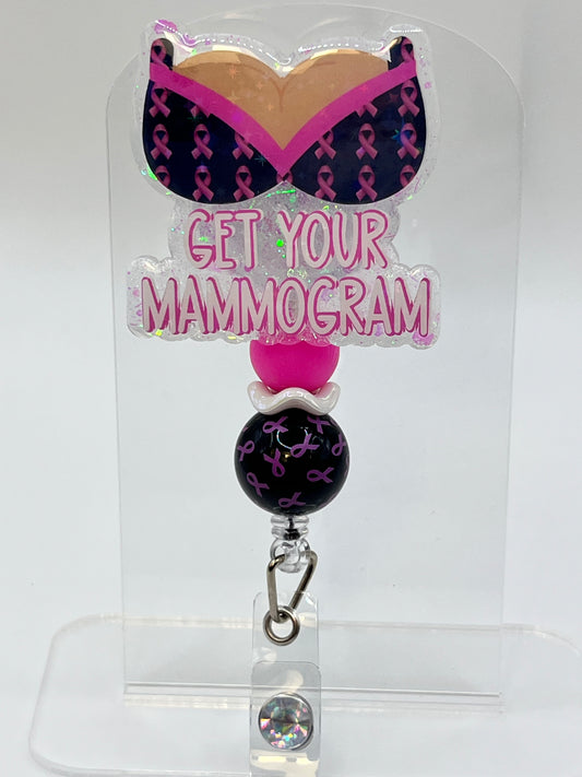 Get Your Mammogram- Pink Ribbon